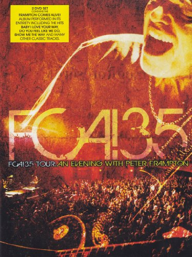 Peter Frampton - FCA!35 tour - An evening with Peter Frampton [2 DVDs]