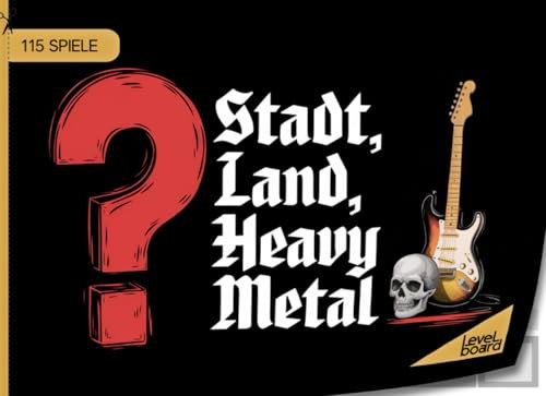 Stadt, Land, Heavy Metal - 115 Spiele: Stadt, Land, Fluss Metal - Spielblock für Metalfans | Geschenkidee Metal - Quiz Spiel Musik