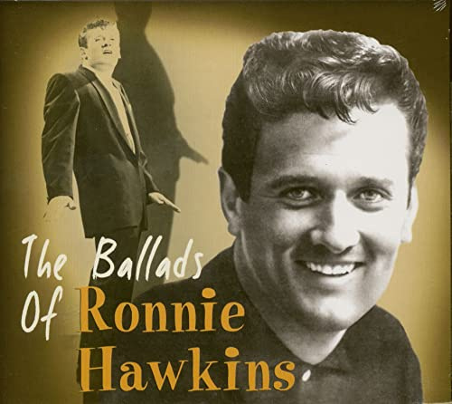 The Ballads of Ronnie Hawkins