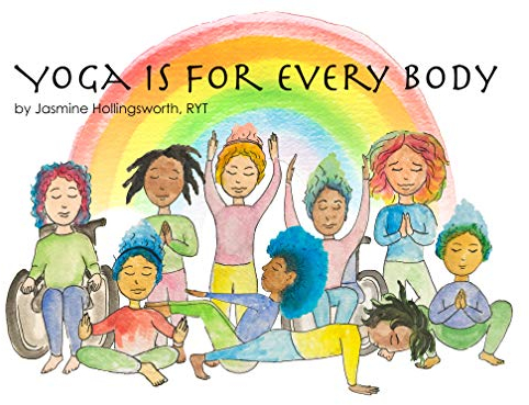 Yoga Is For Every Body (English Edition)