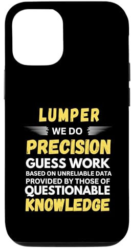 Lumper We Do Precision Guess Work Case for iPhone 12/12 Pro