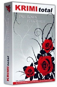 Krimi total ® DREI Rosen für Charlie | Krimidinner für zu Hause | 5-6 Personen | High Society