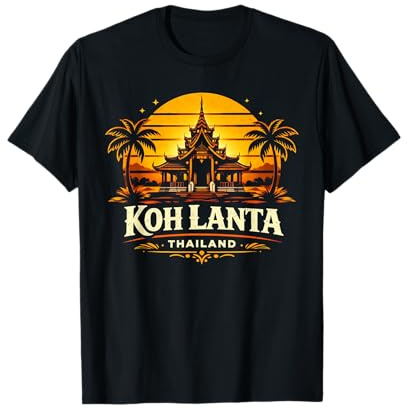 Koh Lanta Thaïlande Sunset Island Travel Design T-Shirt