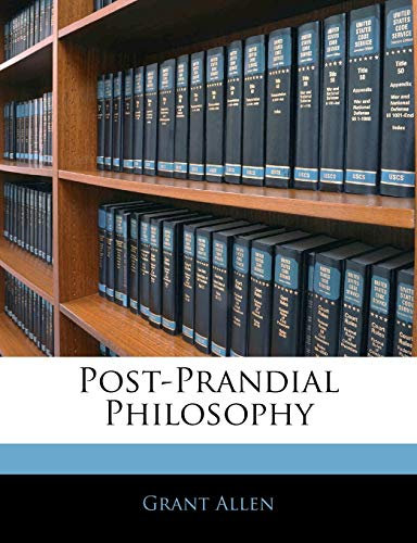 Post-Prandial Philosophy