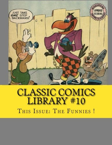 Classic Comics Library #10: This Issue: The Funnies!