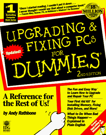 Upgrading and Fixing PCs For Dummies