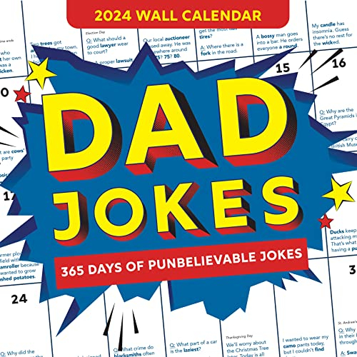 2024 Dad Jokes Wall Calendar: 365 Days of Punbelievable Jokes (World's Best Dad Jokes Collection)