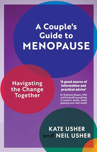 A Couple's Guide to Menopause: Navigating the Change Together
