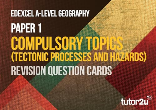 tutor2u Edexcel A-Level Geography Tectonic Processes and Hazards Revision Cards