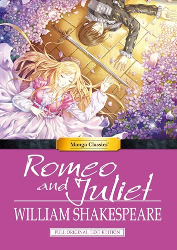 Manga Classics: Romeo and Juliet (Hard Cover) (MANGA CLASSICS: HARD COVER, 13)