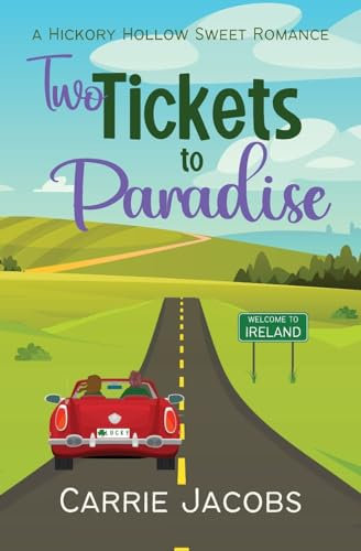 Two Tickets to Paradise (Hickory Hollow)