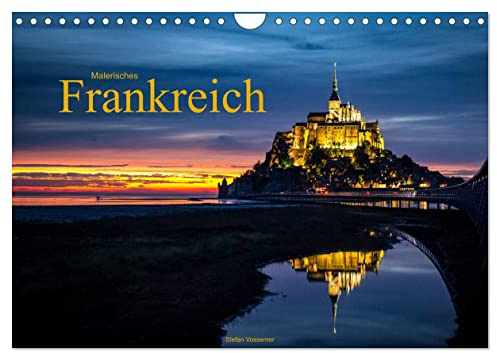 Malerisches Frankreich (Wandkalender 2026 DIN A4 quer), CALVENDO Monatskalender: Frankreichs schönste Orte (CALVENDO Orte)