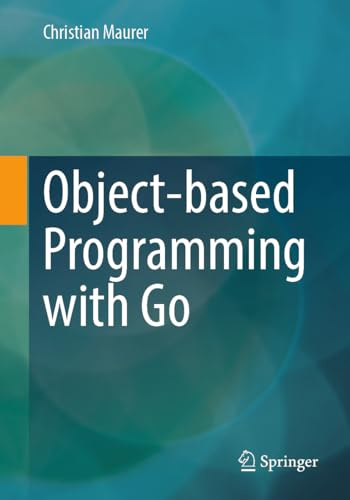 Object-based Programming with Go