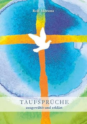 Taufsprüche ausgewählt und erklärt