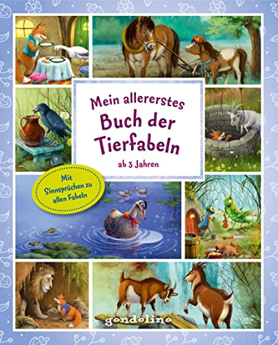 Mein allererstes Buch der Tierfabeln ab 3 Jahren: Vorlesebuch mit vielen bekannten Fabeln, ihren Erklärungen und wunderschönen Illustrationen
