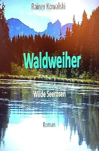 Waldweiher: Wilde Seerosen