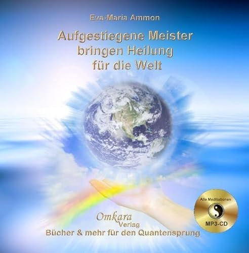 Aufgestiegene Meister bringen Heilung für die Welt - Einweihung in die violette Flamme