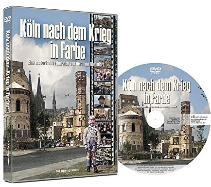 Köln nach dem Krieg in Farbe: Eine historische Filmreise von Hermann Rheindorf