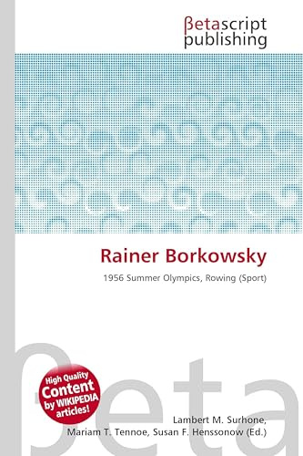 Rainer Borkowsky: 1956 Summer Olympics, Rowing (Sport)