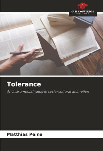 Tolerance: An instrumental value in socio-cultural animation