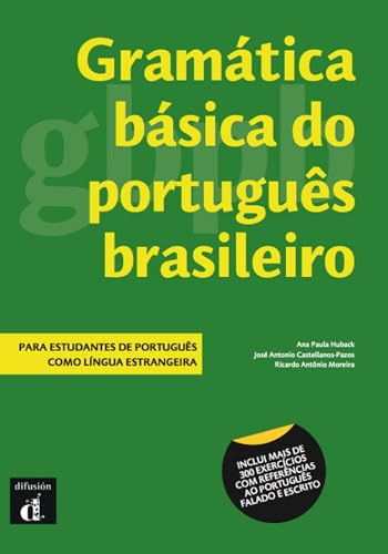 Gramatica basica do portugues brasileiro: Livro A1-B1 (Gramática básica do portugués brasileiro: Gramatica)