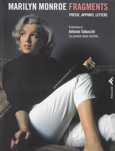 Fragments. Poesie, appunti, lettere (Varia)