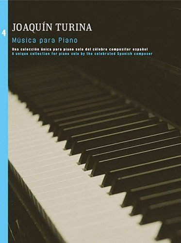 Joaquin Turina: Musica Para Piano