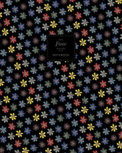 Flower Notebook - Ruled Pages - 8x10 - Premium: (Dark Summer Edition) Fun notebook 192 ruled/lined pages (8x10 inches / 20.3x25.4 cm / Large Jotter)