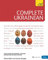 Complete Ukrainian Beginner to Intermediate Course: (Book and audio support) (Teach Yourself)