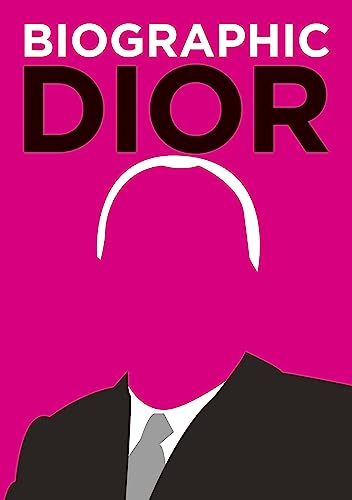 Dior: Great Lives in Graphic Form (Biographic)