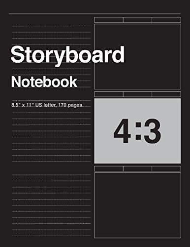 Storyboard Notebook 4:3, 8.5x11 US Letter, 170 pages: For Directors, Animators & Creative Storytellers.