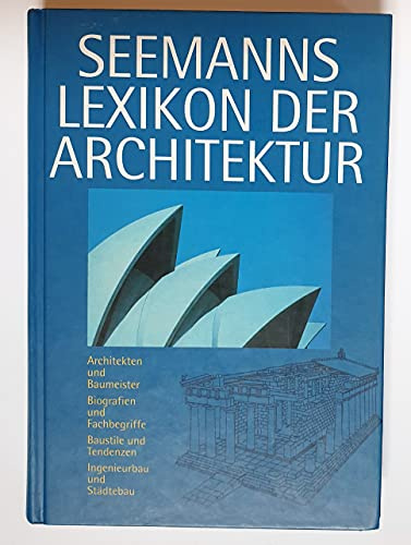 Seemanns Lexikon der Architektur