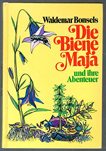 Die Biene Maja und ihre Abenteuer
