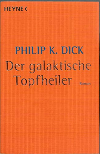 Der galaktische Topfheiler