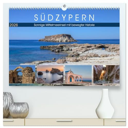 Südzypern, sonnige Mittelmeerinsel mit bewegter Historie (hochwertiger Premium Wandkalender 2026 DIN A2 quer), Kunstdruck in Hochglanz: Wilde ... Sie die Vielfalt Zyperns. (CALVENDO Orte)