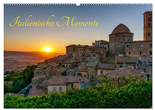Italienische Momente (Wandkalender 2026 DIN A2 quer), CALVENDO Monatskalender: Bilder aus dem schönsten Land der Welt - Italien. (CALVENDO Orte)