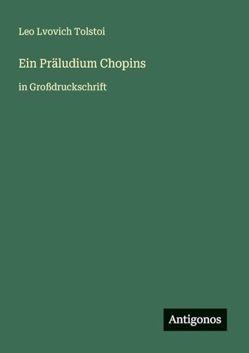 Ein Präludium Chopins: in Großdruckschrift