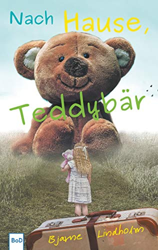 Nach Hause, Teddybär