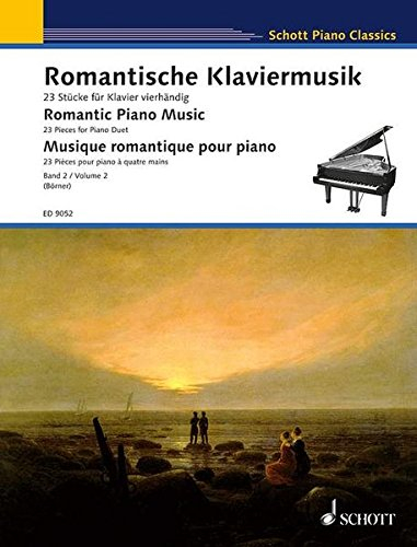 Romantische Klaviermusik: 23 Stücke für Klavier vierhändig. Band 2. Klavier 4-händig. (Schott Piano Classics)