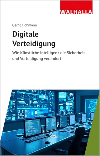 Digitale Verteidigung: Wie Künstliche Intelligenz die Sicherheit und Verteidigung verändert