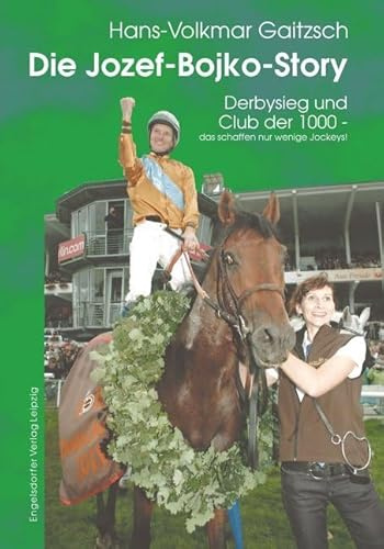 Die Jozef-Bojko-Story: Derbysieg und Club der 1000: Das schaffen nur wenige Jockeys
