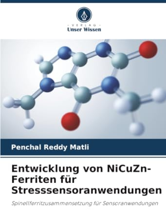 Entwicklung von NiCuZn-Ferriten für Stresssensoranwendungen: Spinellferritzusammensetzung für Sensoranwendungen