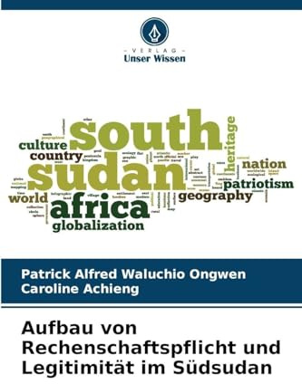 Aufbau von Rechenschaftspflicht und Legitimität im Südsudan: DE