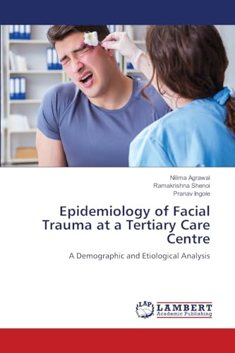 Epidemiology of Facial Trauma at a Tertiary Care Centre: A Demographic and Etiological Analysis