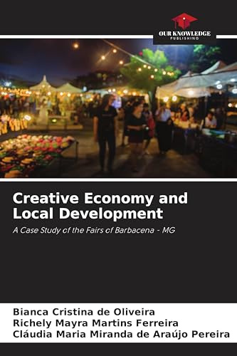 Creative Economy and Local Development: A Case Study of the Fairs of Barbacena - MG