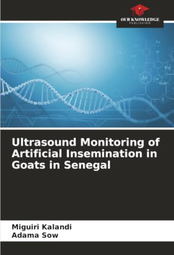 Ultrasound Monitoring of Artificial Insemination in Goats in Senegal: DE