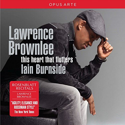 The Heart That Flutters / Lawrence Brownlee