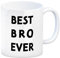 Bester Bruder Kaffeebecher mit Spruch Best bro ever Schwarz Ideal für Brüder Kumpel Buddy Becher Tasse für Freund Familien Erinnerung