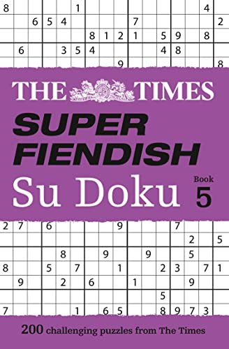 The Times Super Fiendish Su Doku Book 5 (Times Su Doku)