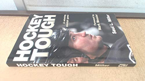 Hockey Tough: A Winning Mental Game